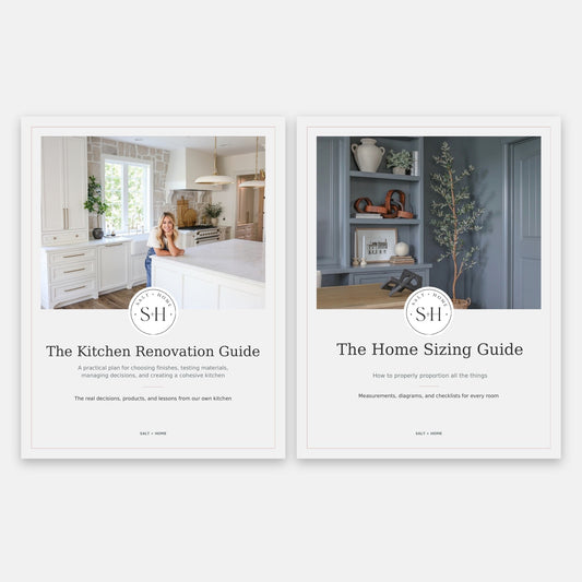 Salt + Home Guide Bundle with the Kitchen Renovation Guide and Home Sizing Guide